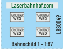 Bahnschild 1 - 1:87